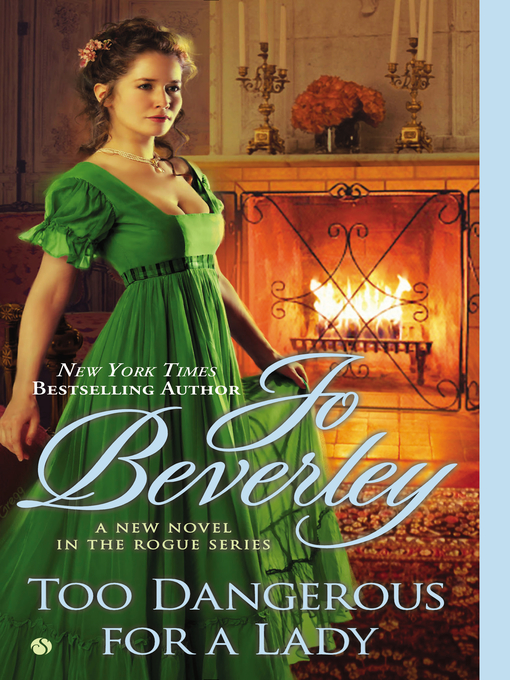 Title details for Too Dangerous For a Lady by Jo Beverley - Wait list